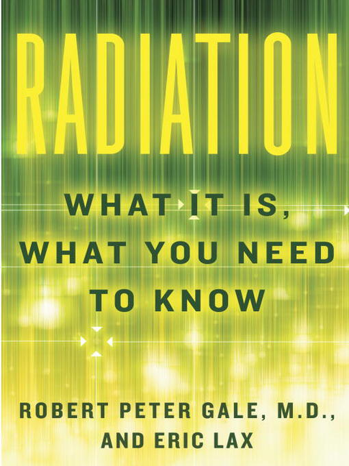 Title details for Radiation by Robert Peter Gale - Wait list